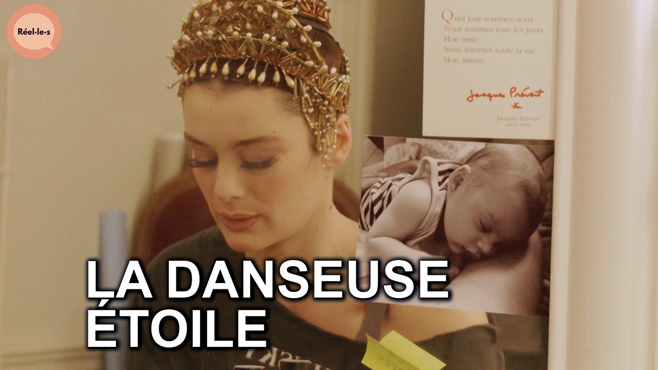 Profession : danseuse étoile | Réel·le·s