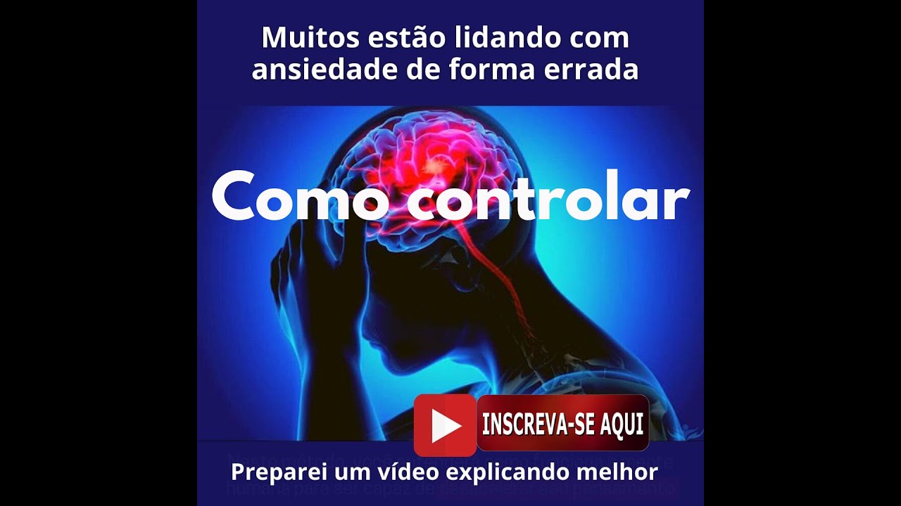 Como controlar uma crise de ansiedade - YouTube