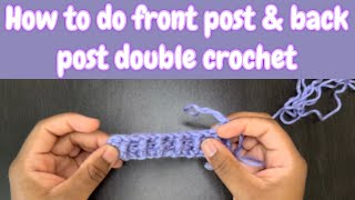 LEFT HANDED: How to do front post and back post double crochet