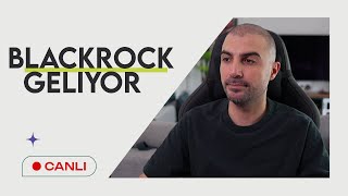 BLACKROCK ALIMA DEVAM EDİYOR - GAMESTOP OLAYLARI BÜYÜYOR