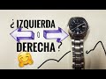 En que MANO SE PONE el RELOJ.  DERECHA O IZQUIERDA? 👌