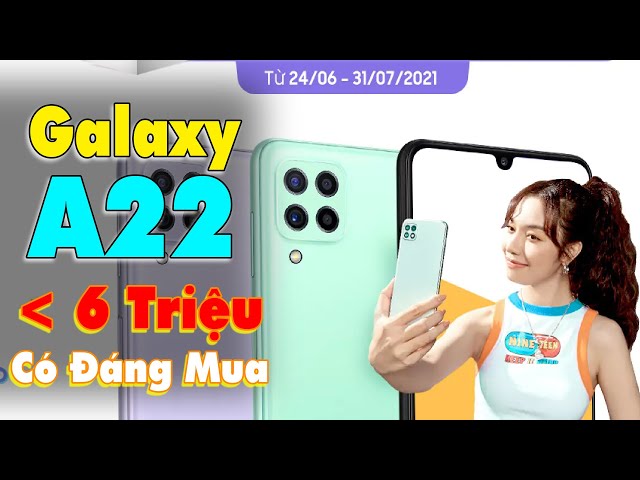 Galaxy A22 LTE - Ra Mắt Chính Thức - Giá Trên 5 Triệu, Liệu Có Đáng Mua | Fastcare