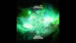 Interconnekted - Oneness - Musical Meditation EP