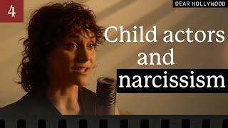 How Hollywood Culture Leads to Narcissism | Dear Hollywood Episode 4