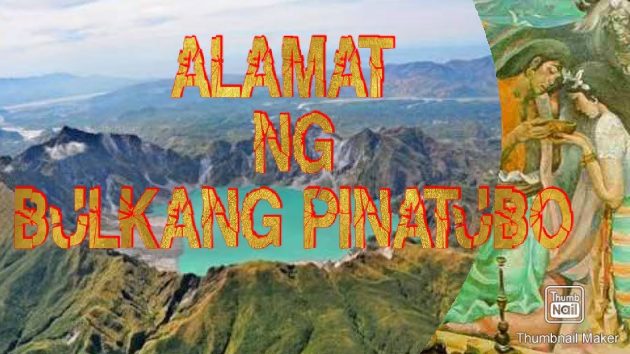 ALAMAT NG BULKANG PINATUBO: Kwentong Pambata na may Aral - YouTube