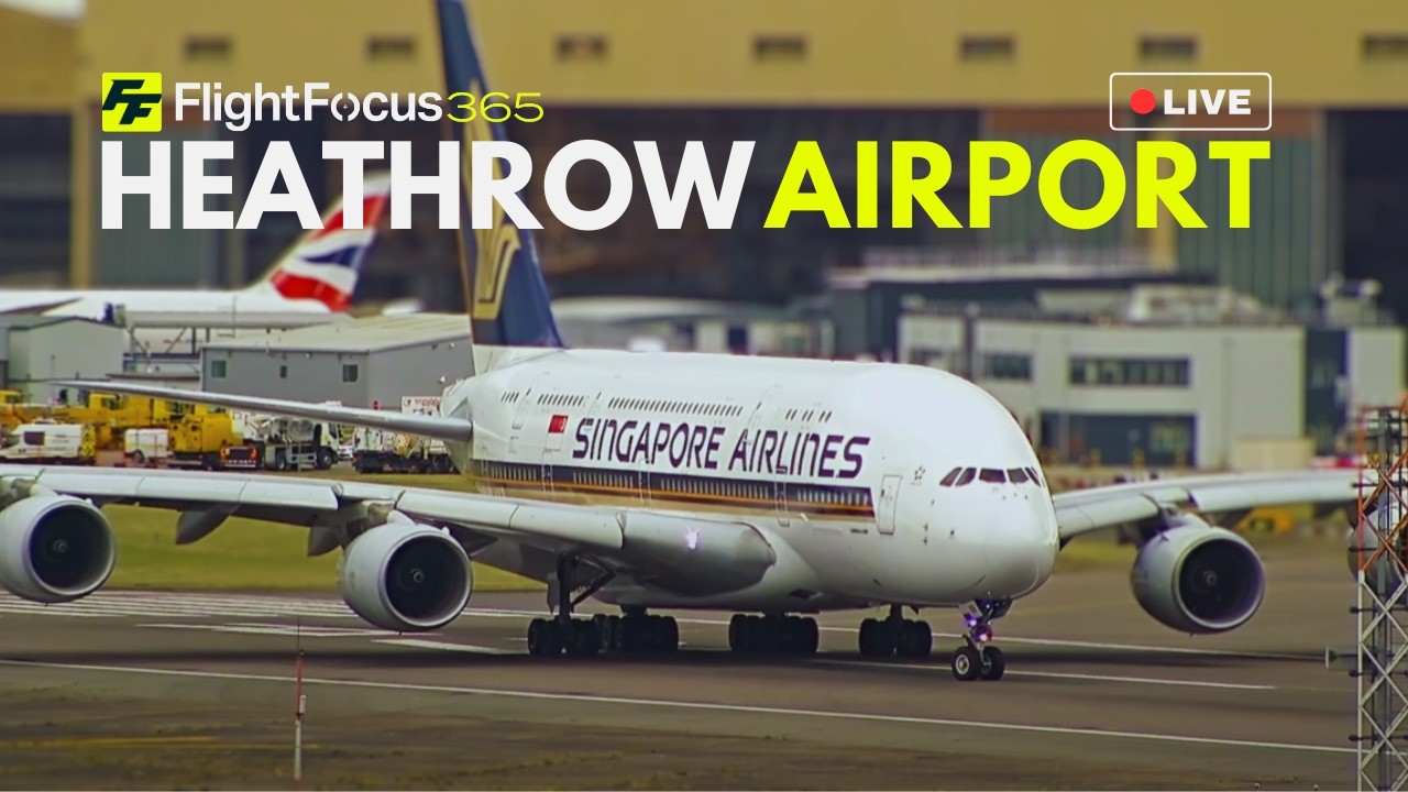Heathrow Airport Live - Thursday 26th Feb 2026