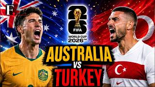FIFA World Cup 2026 LIVE: Australia Wins by 2 Goals Against Turkiye | Australia 2 - 0 Turkiye