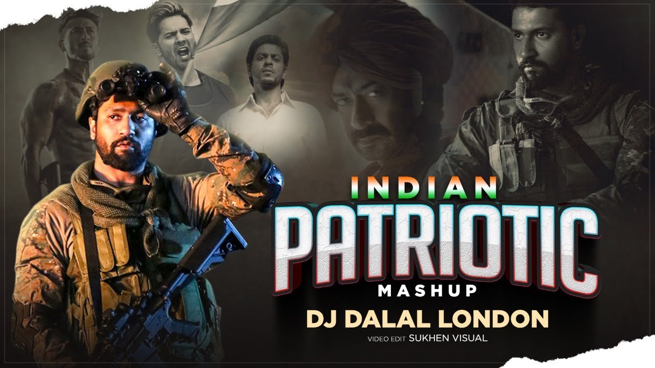The Patriotic Mashup (आजादी) | India Independence Day | DJ Dalal ...