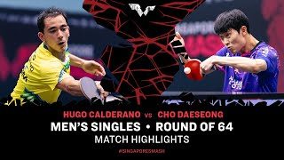 Hugo Calderano vs Cho Daeseong | MS R64 | Singapore Smash 2024