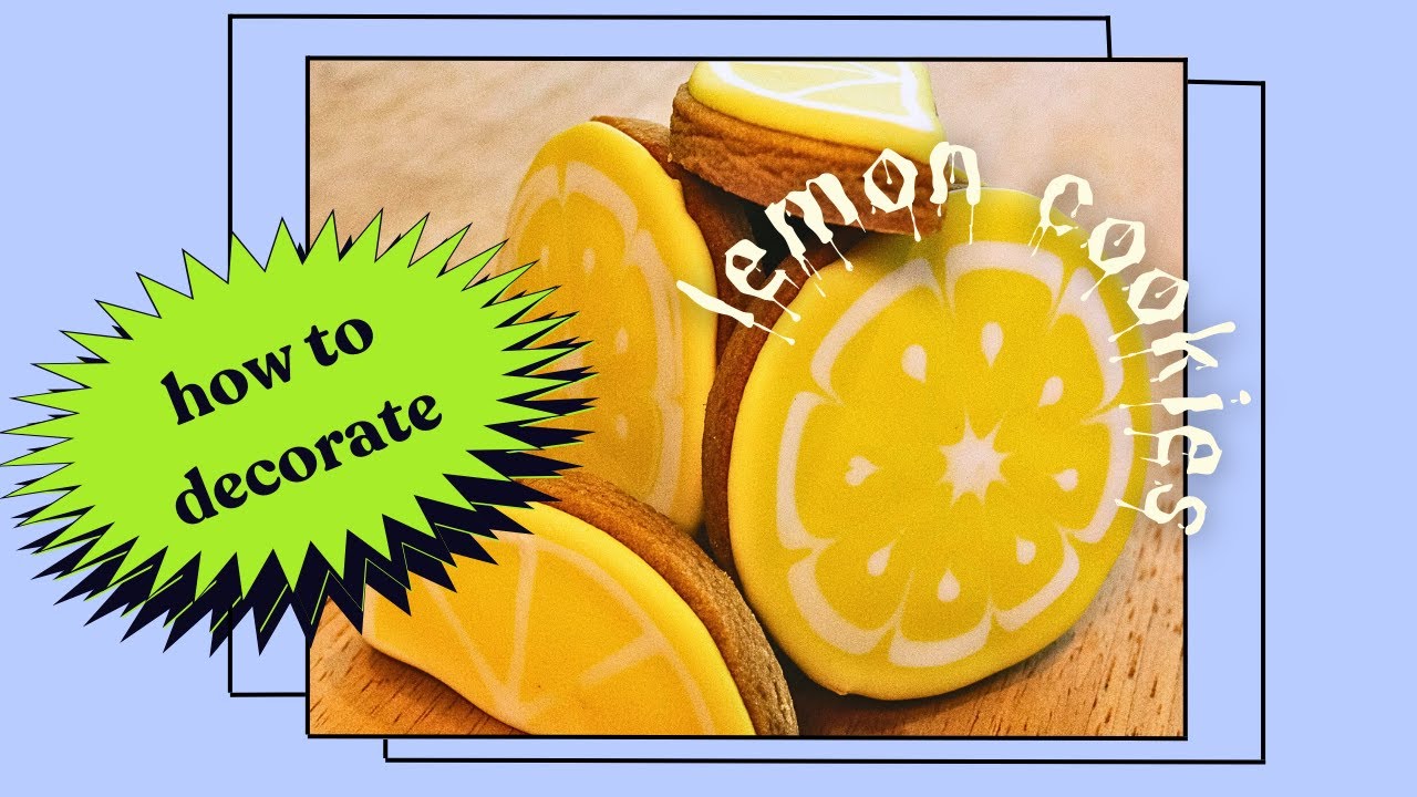 Decorate a Lemon Sugar Cookie YouTube