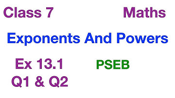 Introduction Q1 & Q2  | Ex 13.1 | Class 7 | Exponents And Powers | Chapter 13 | PSEB | Maths