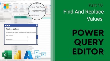 10. Find and Replace Values Using Power Query Editor