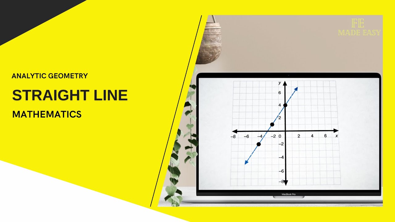 FE Review - Mathematics - Straight Line