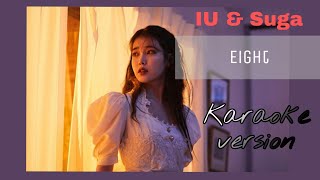 [Karaoke version rus] IU & Suga - Eight 🦎