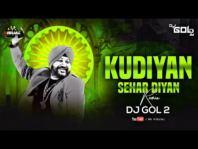 KUDIYAN SEHAR DIYAN REWORK DJ GOL2 X DJ JANGHEL 2021 UT REMIX I 36GARHI BEATZ class=