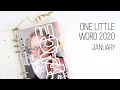 One Little Word 2020 // January