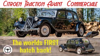 The worlds first hatch back - Citroen Traction Avant Commerciale!