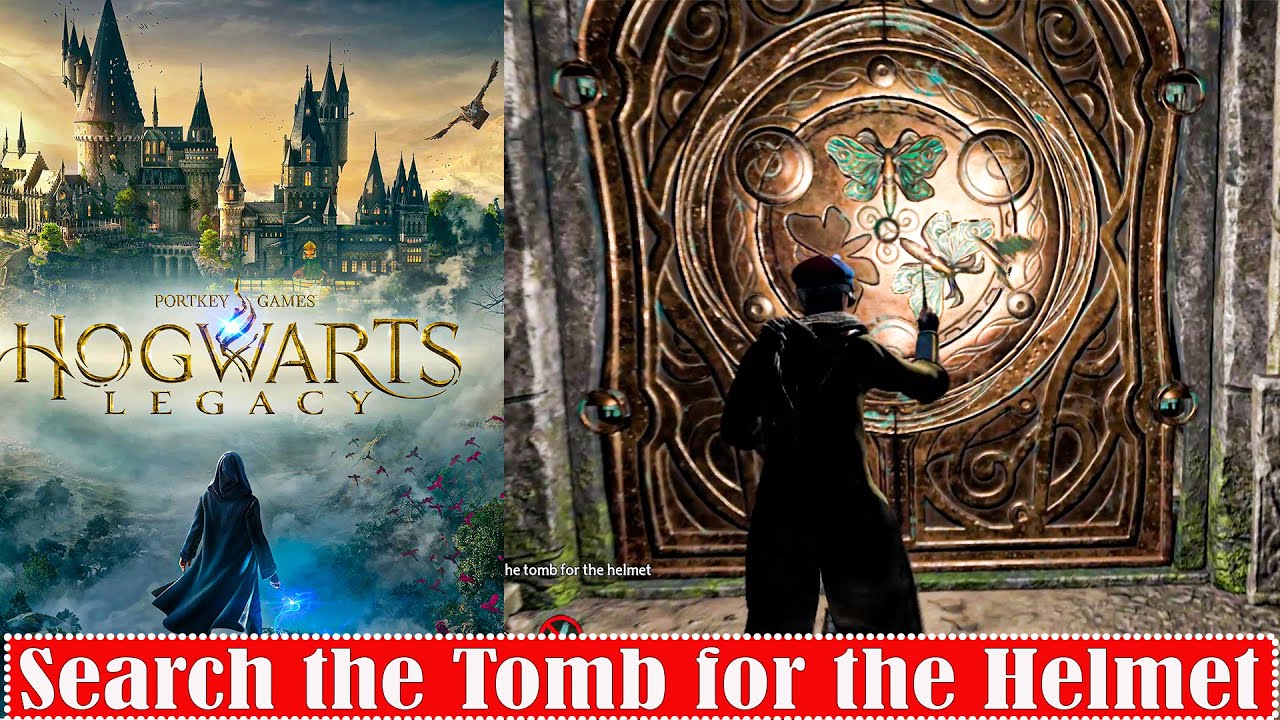 Hogwarts Legacy Search the Tomb for the Helmet YouTube