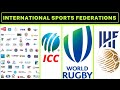 International sports organizations   international sports federations  sports association of world