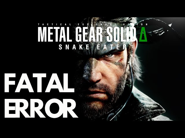 Metal Gear Solid Δ: Snake Eater (PC) — Solución “Fatal Error” y