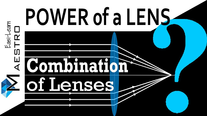 4 a thin lens has a focal length of 25 cm what is the power of the lens and what is its nature