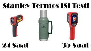 Stanley Artisan Serisi Termos - 24 Ve 35 Saatlik Sıcaklık Testleri