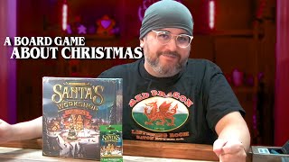 Santa's Workshop Deluxe Unboxing - What's In The Box?!