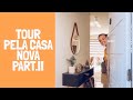 TOUR PELA CASA NOVA DECORADA | Tali Ramos