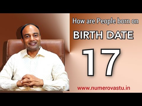 17 Birth Date | Birthday On 17 | People Born On 17Th | Calendar Date 17 | Numerovastu | Nitin Gupta