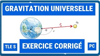 Exercice Corrigé Sur Gravitation Universelle Terminale S