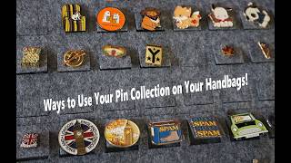 Ways To Use Pins On Your Handbags!
