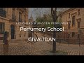 Givaudan - Becoming A Master Perfumer  - Top Perfumery Schools In The World (Pt. 1)