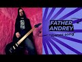 Father andrey ibanez song instrumental guitar track