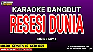 RESESI DUNIA KARAOKE DANGDUT - NADA WANITA ( KORG PA 1000 HEDON )