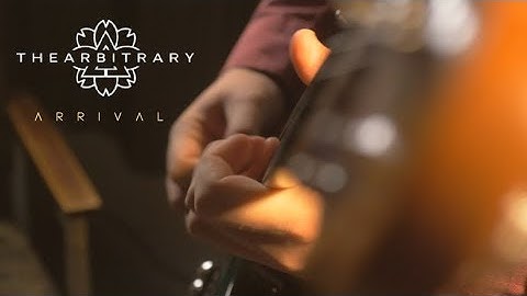 The Arbitrary - Arrival (Official Playthrough Video)