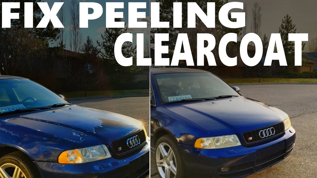 How To Fix Peeling Clear Coat (The Best Method For 2023)