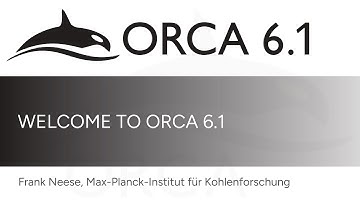 ORCA 6.1 Release: Frank Neese - Overview Talk
