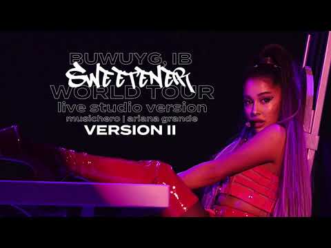 Ariana Grande - breakup with your girlfriend, i'm bored (Sweetener World Tour Europe Version)