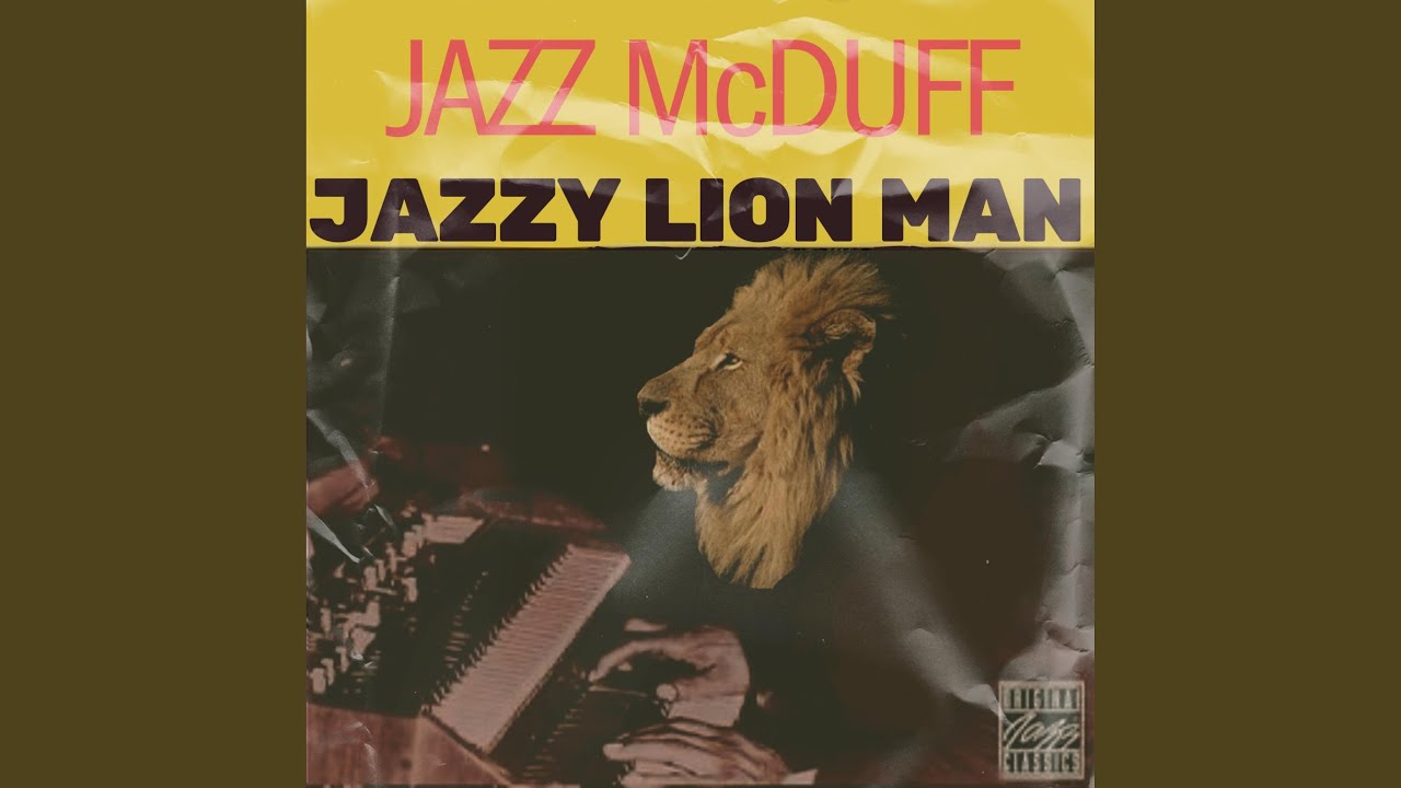 Watch Jazz McDuff on YouTube Watch Jazz McDuff on YouTube