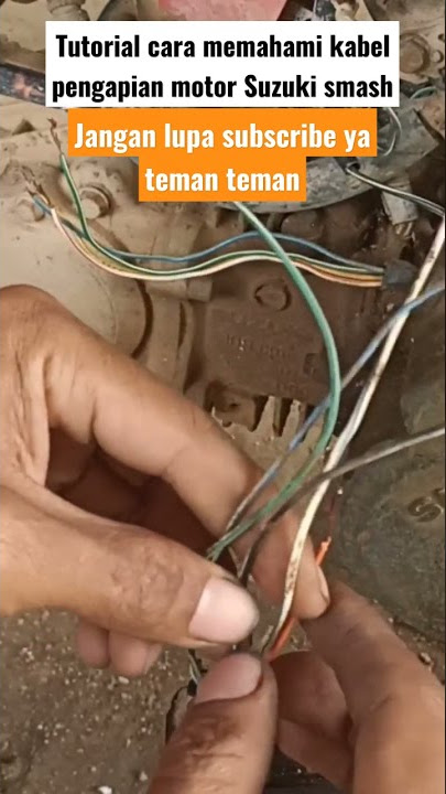 tutorial cara memahami kabel pengapian motor Suzuki smash