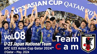 Team Cam vol.08｜アジアの頂点へ、U-23ウズベキスタン代表戦の舞台裏｜AFC U23 Asian Cup Qatar 2024™｜U-23日本代表