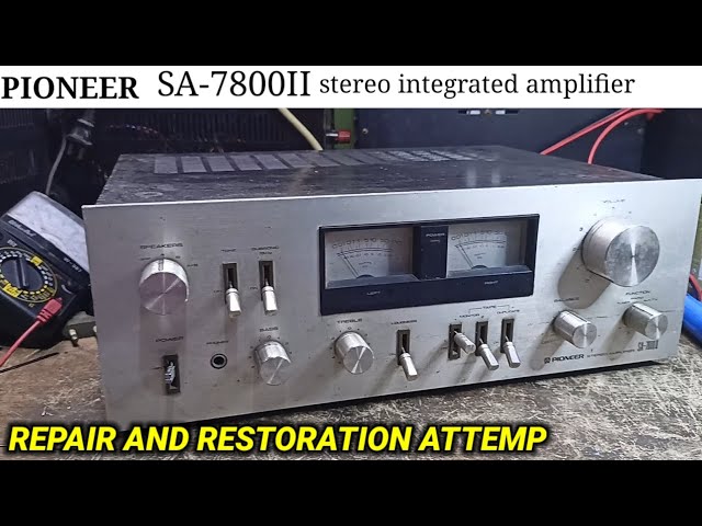 PIONEER SA-7800 II stereo integrated amplifier , power and
