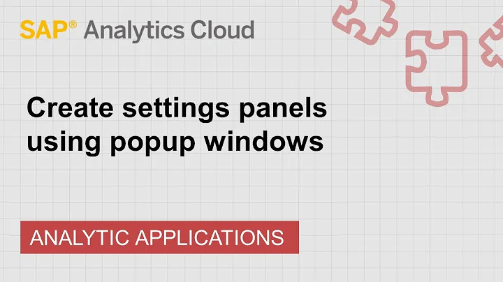 Create settings panels using popup windows: SAP Analytics Cloud (2019.12.3)