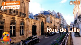 2 minutes 2 discover 199: Rue de Lille, Paris, France
