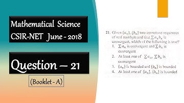 Convergence Of Product of Sequence CSIR NET JUNE 2018 Question 21