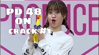 PRODUCE 48 on crack #1