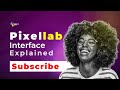 Pixellab Interface Explained: Full Beginner Guide to All Tools & Features
