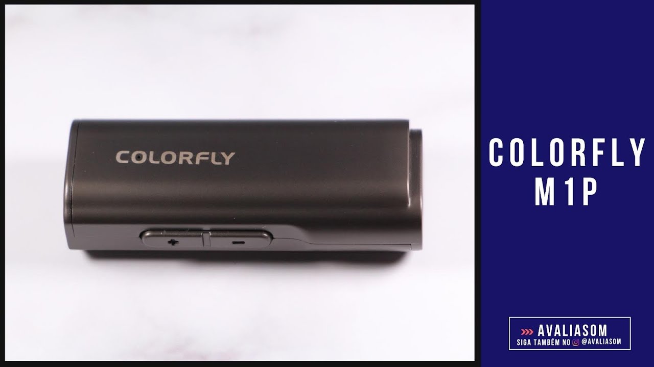 COLORFLY CDA-M1P, warm e (quase) acessível - YouTube
