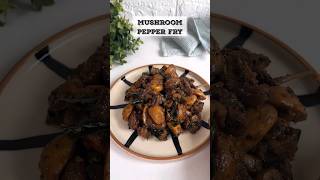 Mushroom Pepper Fry Recipe