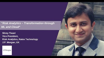 Shrey Tiwari - Trading Risk Analytics Transformation Through ML & Cloud